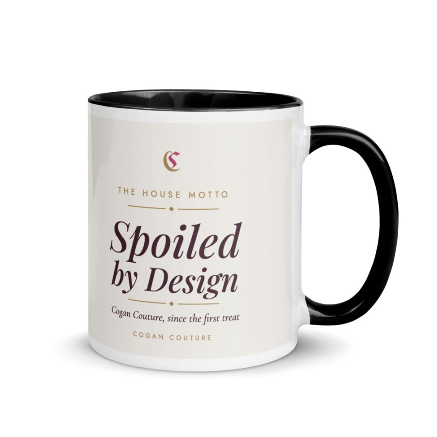 Spoiled by Design Mug, Black Inside — Cogan Couture Couture Collection