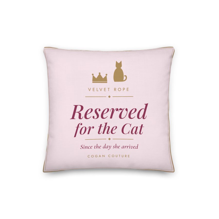 Reserved for the Cat Pillow — Cogan Couture Couture Collection